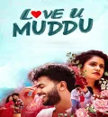 Love U Muddu (2025) (Hindi + Kannada) Dual Audio UnCut South Movie HD ESub